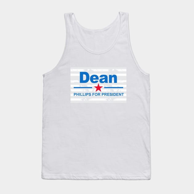 Dean Phillips for President Tank Top by Dale Preston Design